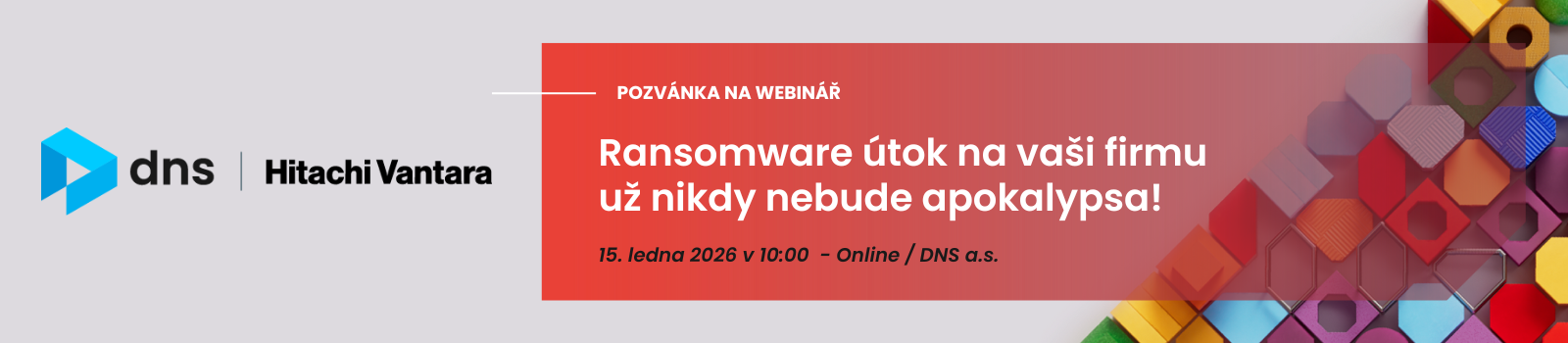 DNS & Hitachi Vantara webinář: Ransomware útok na vaši firmu už nikdy nebude apokalypsa!