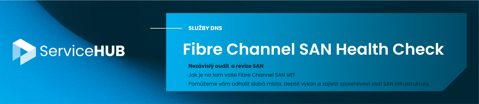 ServiceHUB Fibre Channel SAN Health Check
