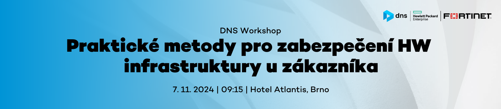 Pozvánka na DNS/HPE/Fortinet Workshop