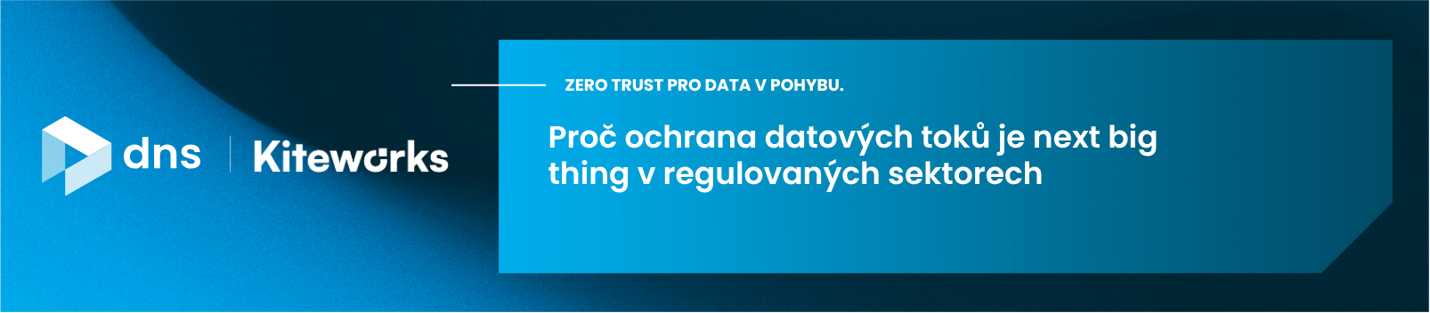 Webinář Kiteworks: Zero Trust pro data v pohybu v praxi