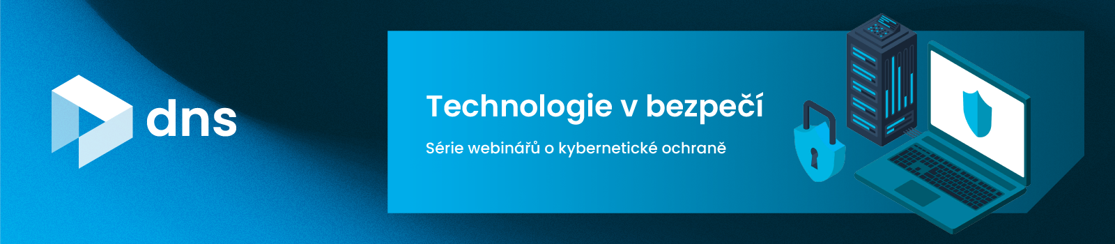 TECHNOLOGIE V BEZPEČÍ: Záznamy ze série webinářů o kybernetické ochraně
